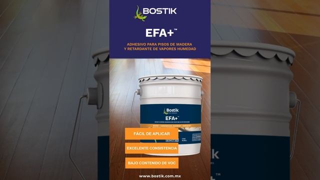 ADHESIVO PARA PISOS DE MADERA BOSTIK EFA+ смотреть онлайн