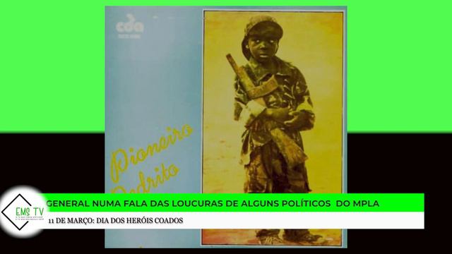 GENERAL NUMA FALA DAS LOUCURAS DE ALGUNS POLÍTICOS DO MPLA, 11 DE MARÇO, DIA DOS HERÓIS COADOS смотреть онлайн