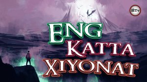 Eng Katta hiyonatlardan biri - Abdulloh domla / Энг катта хиёнатлардан бири - Абдуллох домла