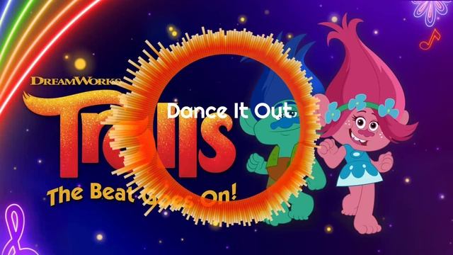 Dance It Out - Trolls: The Beat Goes On! Soundtracks смотреть онлайн
