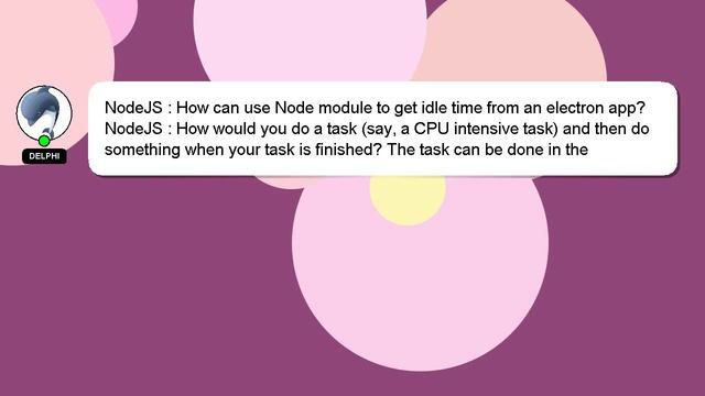 NodeJS : How can use Node module to get idle time from an electron app? смотреть онлайн