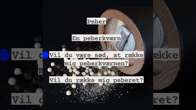 Learn Danish - Pass me the pepper grinder смотреть онлайн