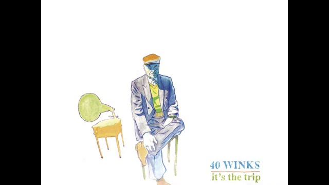 40 Winks - Outside The Box смотреть онлайн