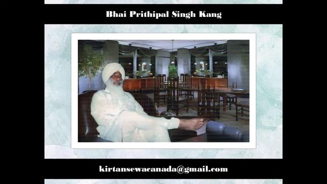 01 Soye Rahi Prabh Khabar Na Jani - Bhai Prithipal Singh Kang (Vancouver 1986) смотреть онлайн