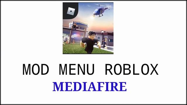 MOD MENU ROBLOX MediaFire смотреть онлайн