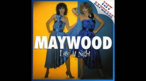 Maywood-Late at night
