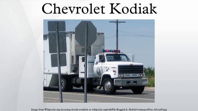 Chevrolet Kodiak смотреть онлайн