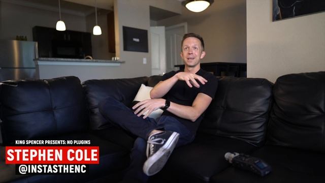 King Spencer Presents: No Plugins SE w/ Stephen Cole (2020 Edition) смотреть онлайн