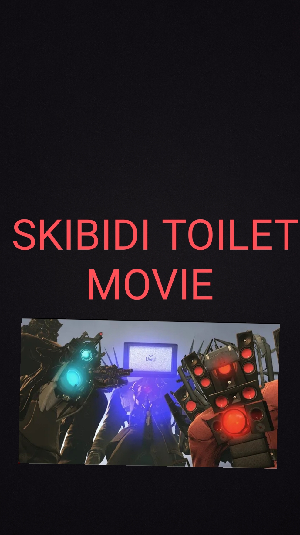 SKIBIDI TOILET MOVIE trailer смотреть онлайн