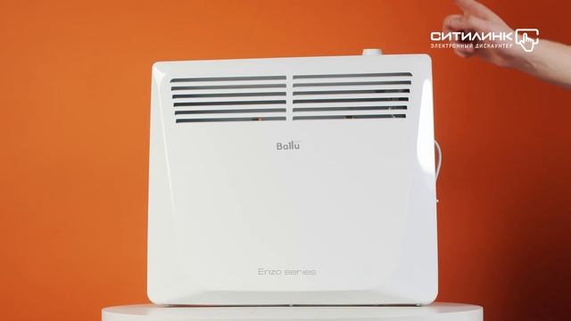 Обзор конвектора BALLU Enzo BEC/EZMR-1000 | Ситилинк смотреть онлайн