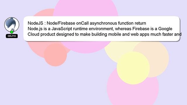 NodeJS : Node/Firebase onCall asynchronous function return смотреть онлайн