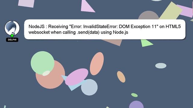 NodeJS : Receiving "Error: InvalidStateError: DOM Exception 11" on HTML5 websocket when calling .se смотреть онлайн