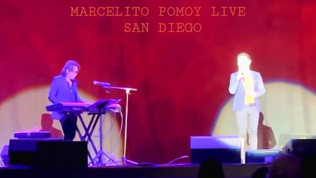 MARCELITO POMOY LIVE SAN DIEGO, CALIFORNIA