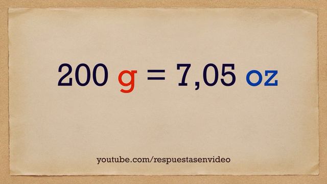 Cuánto es 200 GRAMOS en ONZAS - 200 g en onzas смотреть онлайн