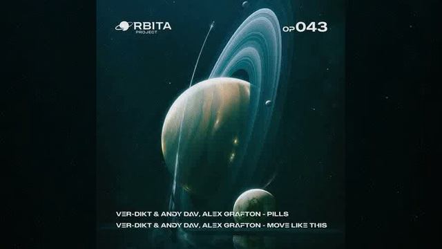 Ver-dikt & Andy Dav, Alex Grafton -  Move Like This [Orbita Project]