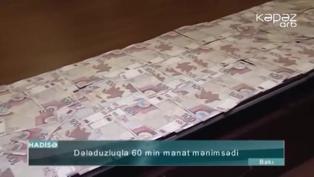 Dələduzluqla 60 min manat mənimsədi - ARB Kəpəz смотреть онлайн