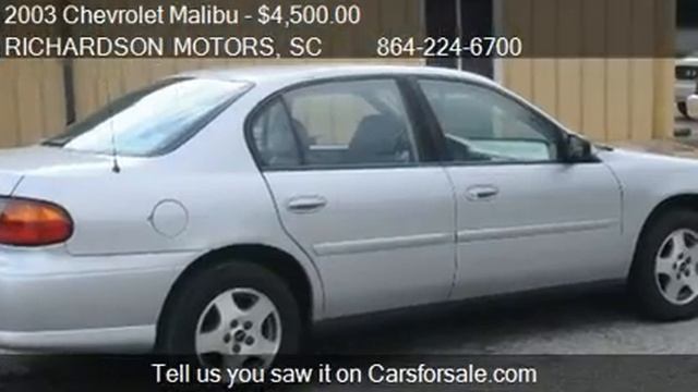 2003 Chevrolet Malibu Base - for sale in ANDERSON, SC 29624 смотреть онлайн