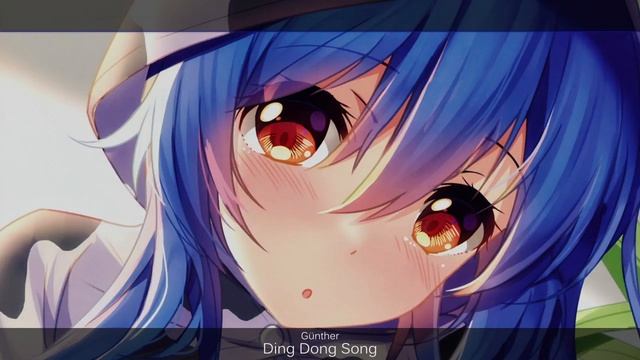 Nightcore - Ding Dong Song (Günther & the Sunshine Girls) смотреть онлайн