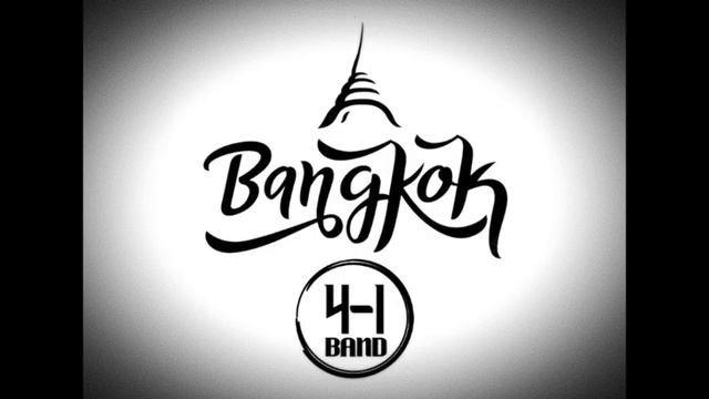 Bangkok By 4 Minus 1 Band Featuring Fross смотреть онлайн