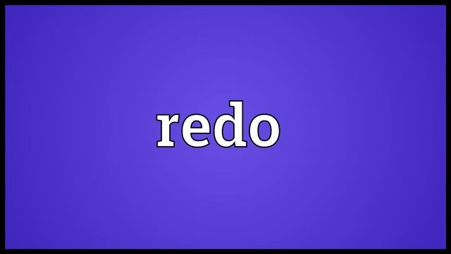 Redo Meaning смотреть онлайн