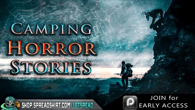 7 True Scary Camping Horror Stories (Vol. 3) смотреть онлайн