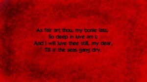 A Red Red Rose by Robert Burns (music + lyrics)