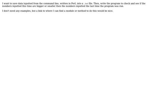 in Perl, I want to record data to a file, and then later access this data смотреть онлайн