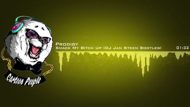 Prodigy – Smack My Bitch Up (DJ Jan Steen Bootleg) смотреть онлайн