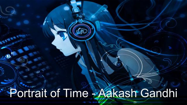 Portrait Of Time - Aakash Gandhi / Музыка для создателей контента / Music For Content Creators