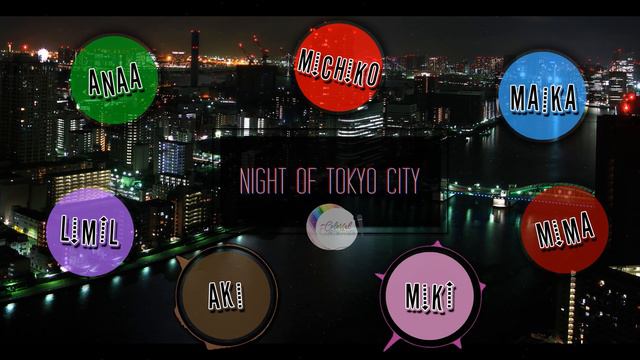 《歌ってみた》【Colorful Characters】「NIGHT OF TOKYO CITY」 смотреть онлайн