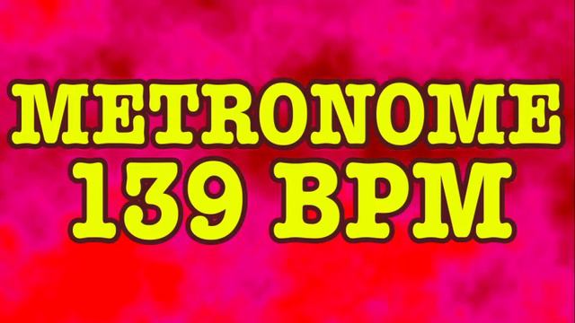139 BPM Metronome - Psychedelic Metronome - 10 Minutes - 139BPM Click Track - Metrónomo 139 BPM смотреть онлайн