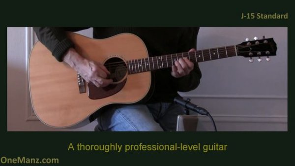 Gibson J -15 Review - One Man's Guitar onemanz.com