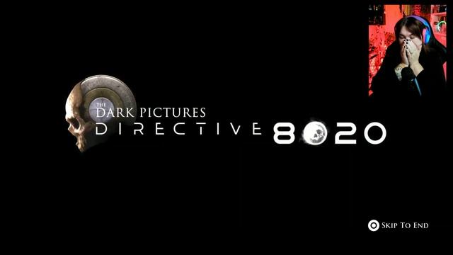 DIRECTIVE 8020 FIRST TRAILER REACTION Next Game from THE DARK PICTURES смотреть онлайн