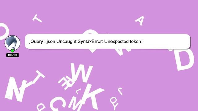 jQuery : json Uncaught SyntaxError: Unexpected token : смотреть онлайн