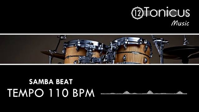 SAMBA BEAT 110 BPM | 12TONICUS MUSIC смотреть онлайн