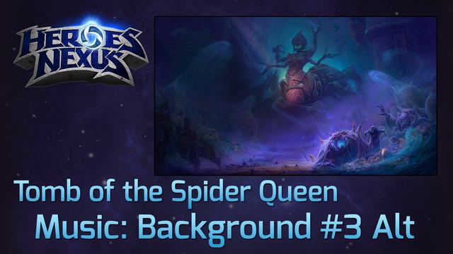 Heroes of the Storm Music - Tomb of the Spider Queen #3 Alt смотреть онлайн