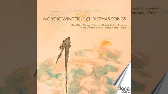 5 Christmas Songs, Op. 1: IV. Julvisa - Giv mig ej glans, ej guld, ej prakt смотреть онлайн