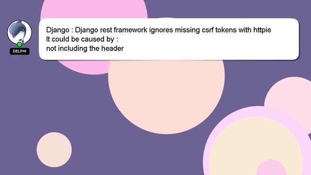 Django : Django rest framework ignores missing csrf tokens with httpie смотреть онлайн