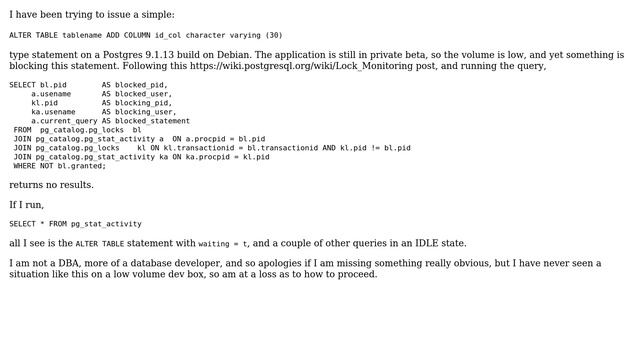 Databases: Alter table statement waiting (for hours, on dev machine), but no locks shown смотреть онлайн