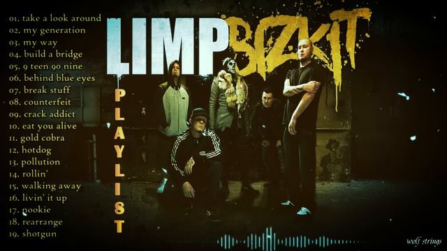 LIMP BIZKIT TOP GREATEST HITS PLAYLIST FULL ALBUM || LIMP BIZKIT SONGS смотреть онлайн