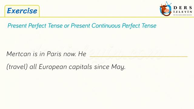 Exercises / Present Perfect Tense or Present Perfect Continuous Tense - 2 76. Ders смотреть онлайн