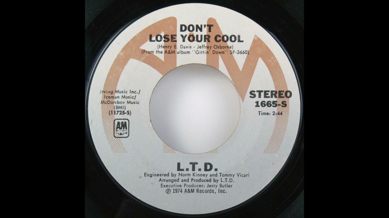 L.T.D. – Don't Lose Your Cool 1974