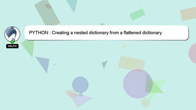PYTHON : Creating a nested dictionary from a flattened dictionary смотреть онлайн