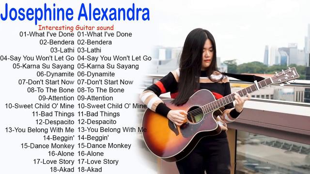 Josephine Alexandra Greatest Hits Full Album 2022 - The sound of Guitar is fun and attractive смотреть онлайн