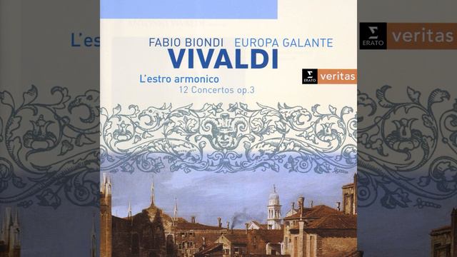 L'estro armonico, Violin Concerto in E Major, Op. 3 No. 12, RV 265: I. Allegro смотреть онлайн