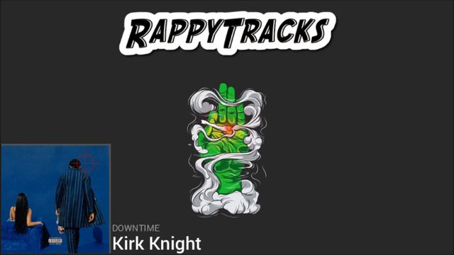 Kirk Knight - Downtime смотреть онлайн