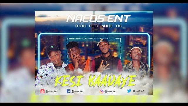 NACOS_ENT [D-KID + PE-D + NODE + OGNARE] - KESI BAADAYE (MUSIC AUDIO) смотреть онлайн