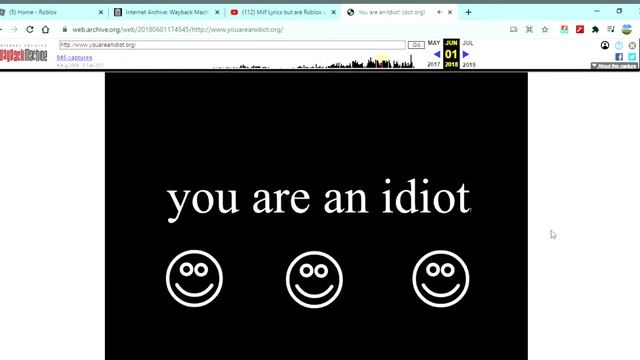 You are an Idiot.org Working in 2021 (with Wayback machine and a 2021 flash player plugin) смотреть онлайн