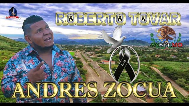 ESTRENO CORRIDO EXCLUSIVO 2020 ROBERTO TOVAR | ANDRES ZOCUA смотреть онлайн