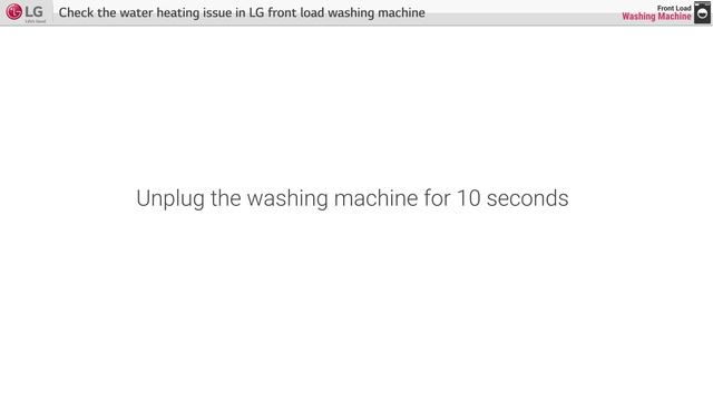 [LG Front Load Washer] - Water not heating in Washer смотреть онлайн